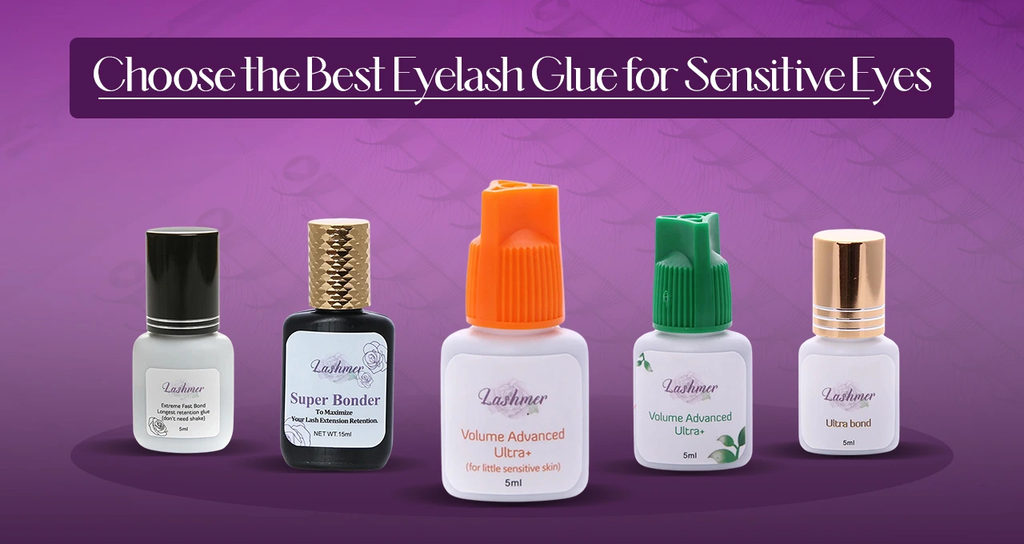 Best eyelash glue for sensitive eyes