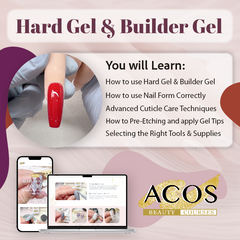 ACOS Hard Gel, Builder Gel Nail Course - Lashmer