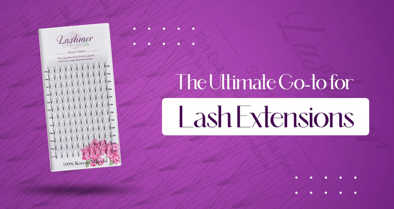 Ultimate Go for Lash Extensions