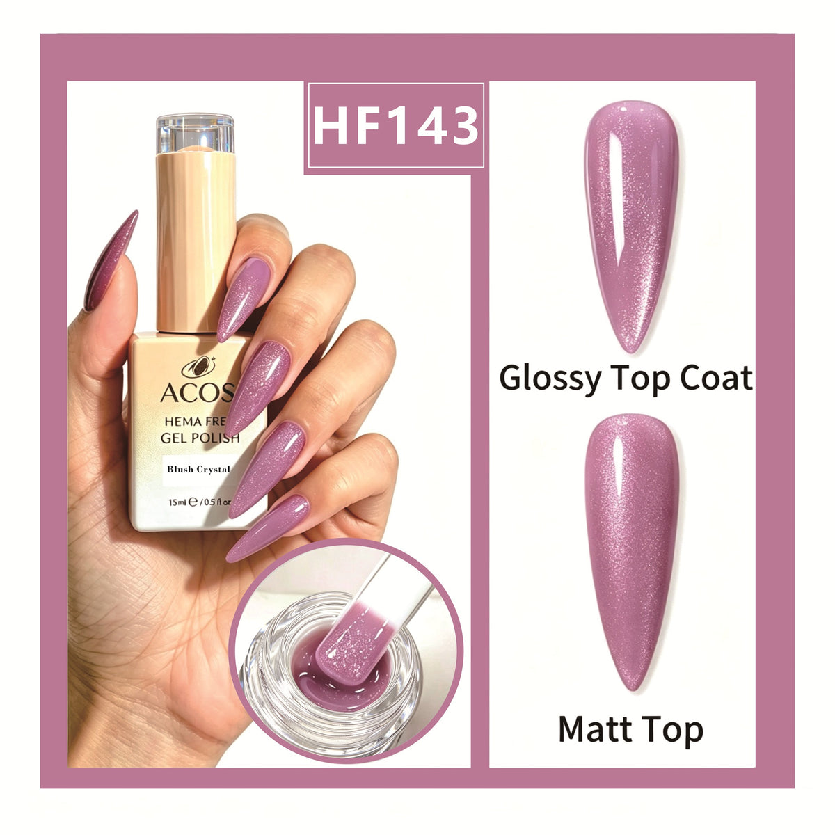 ACOS HEMA-free gel polish in Blush Crystal, colour 143