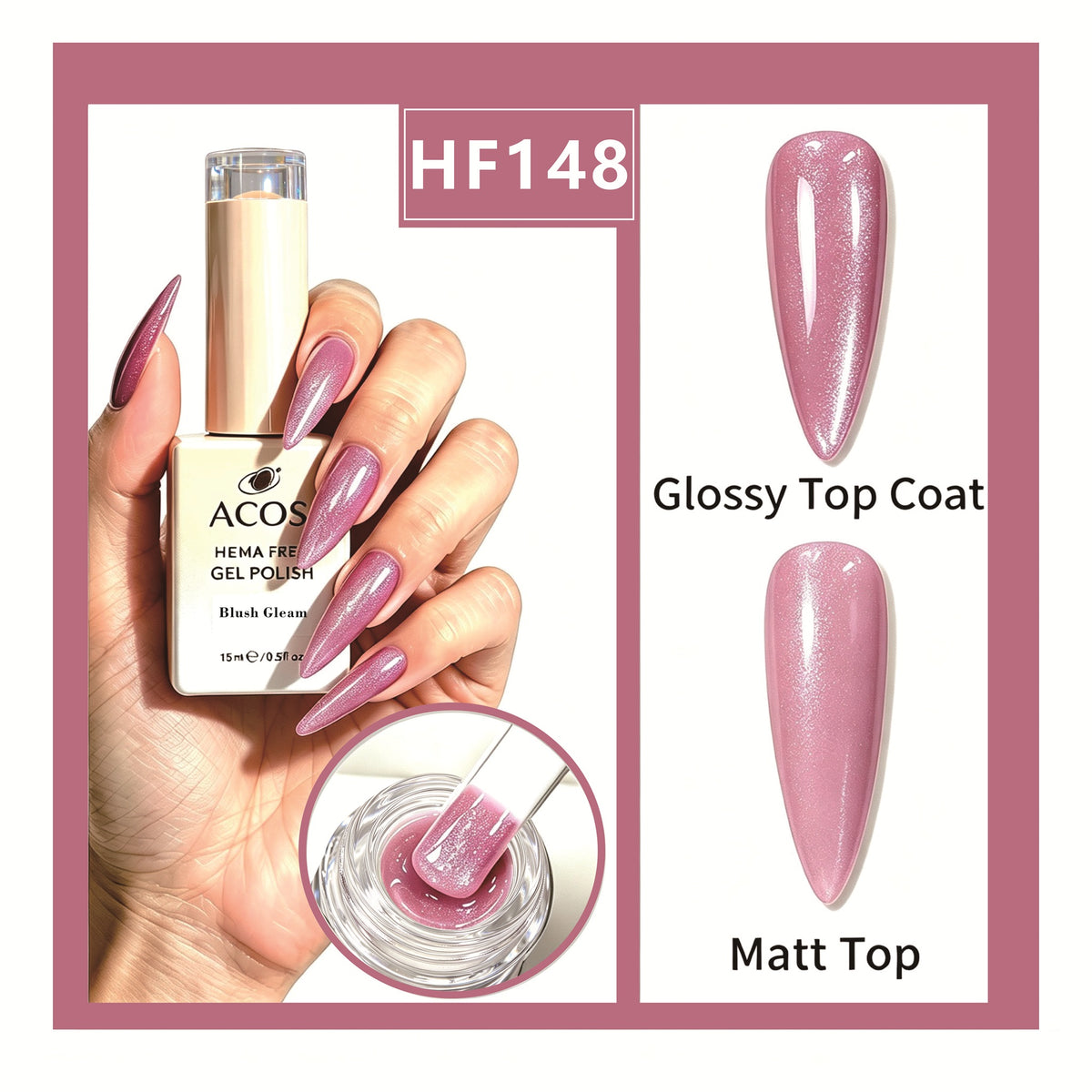 ACOS HEMA-free gel polish in Blush Gleam, colour 148